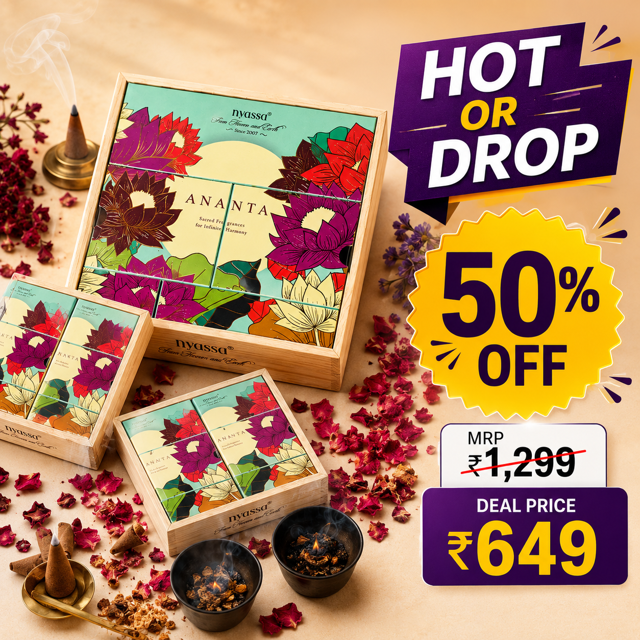Three wooden boxes of Pyyasa Ananta herbal incense sticks arranged on a beige surface with scattered dried flower petals and two lit incense burners. Large promotional text overlays read 'HOT OR DROP', '50% OFF', and the deal price.